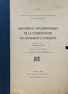 Documents topographiques de la conservation des monuments d'Angkor